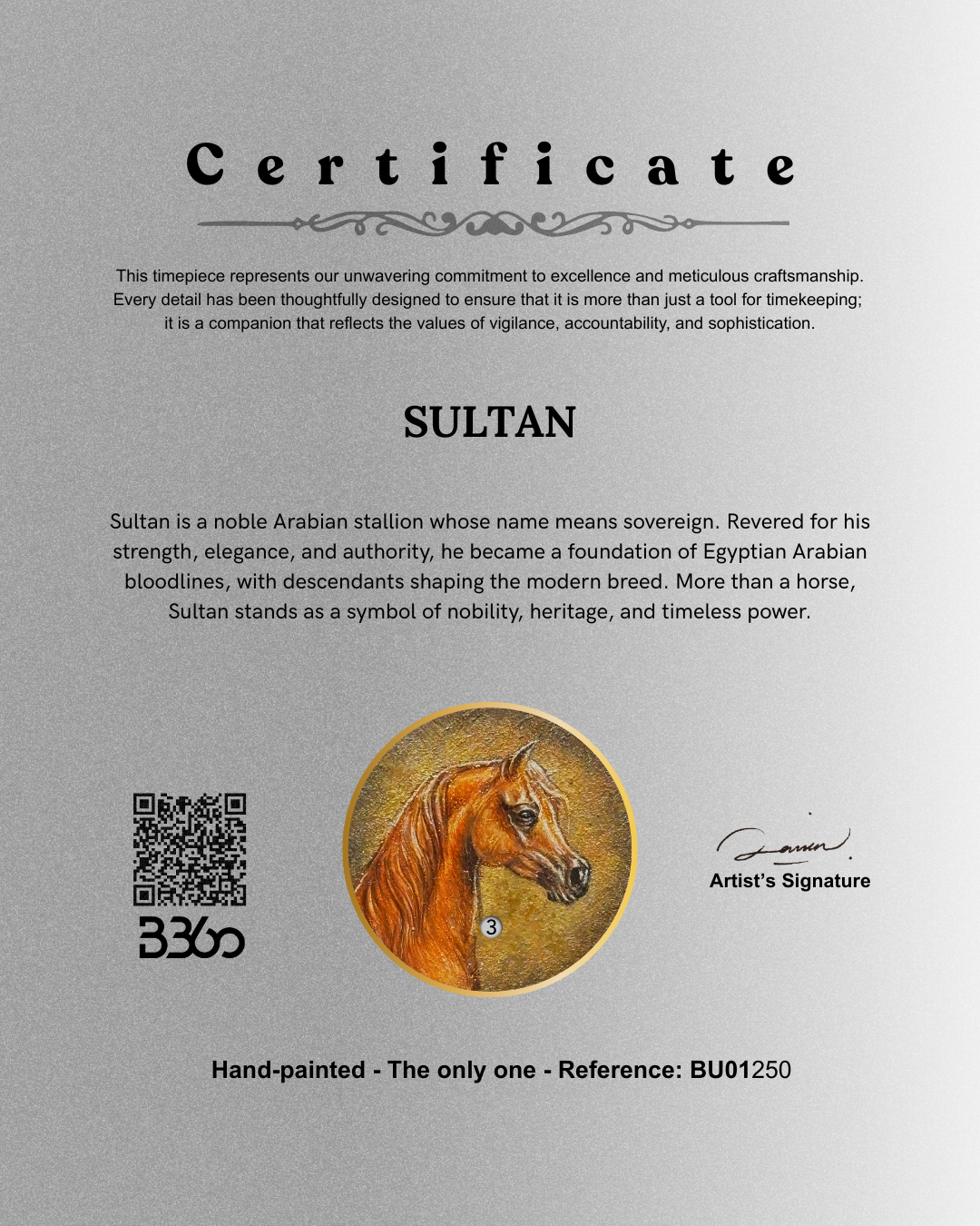 B360 - Hand Painted - Sultan - The Only One - REF. BU01250